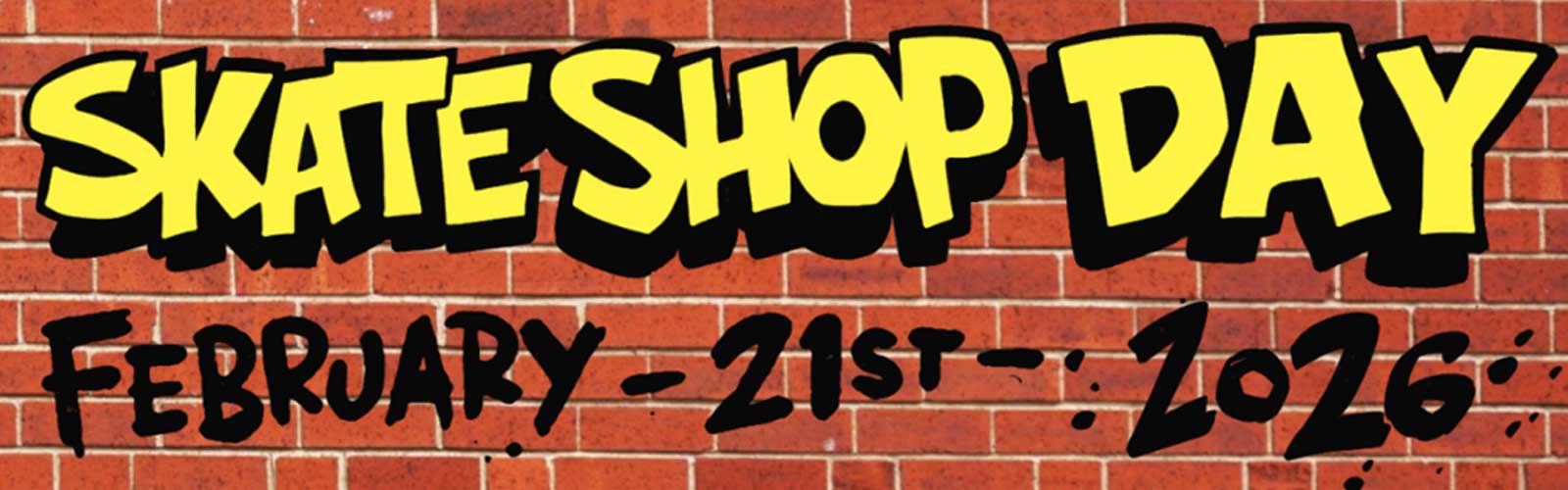 Skateshop Day Feb. 21, 2026